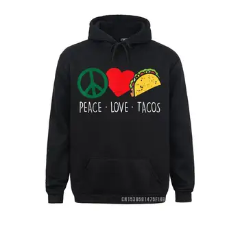 Peace Love Tacos Cinco De Mayo Fiesta Мексиканские Хиппи Женские Толстовки С Капюшоном, Толстовки С Графическим Рисунком, Повседневные Мужские